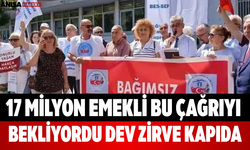 17 Milyon Emekli Bu Çağrıyı Bekliyordu Dev Zirve Kapıda