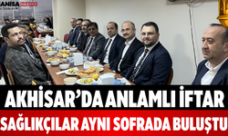 Akhisar’da Anlamlı İftar Sağlıkçılar Aynı Sofrada Buluştu