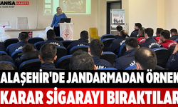 Alaşehir'de Jandarmadan Örnek Karar Sigarayı Bıraktılar