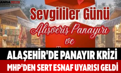 Alaşehir'de Panayır Krizi MHP'den Sert Esnaf Uyarısı Geldi