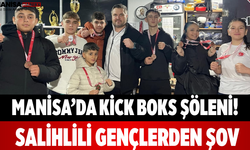 Manisa’da Kick Boks Şöleni! Salihlili Gençlerden Şov