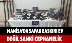 Manisa'da Şafak Baskını Ev Değil Sanki Cephanelik