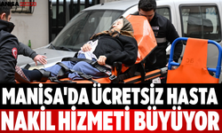 Manisa'da Ücretsiz Hasta Nakil Hizmeti Büyüyor