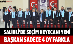 Salihli'de Seçim Heyecanı Yeni Başkan Sadece 4 Oy Farkla