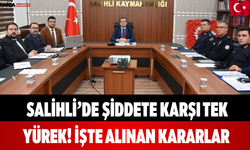 Salihli’de Şiddete Karşı Tek Yürek! İşte Alınan Kararlar