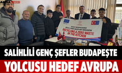 Salihlili Genç Şefler Budapeşte Yolcusu Hedef Avrupa