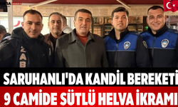 Saruhanlı'da Kandil Bereketi 9 Camide Sütlü Helva İkramı