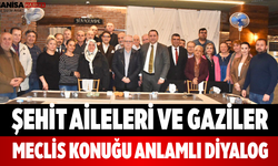 Şehit Aileleri ve Gaziler Meclis Konuğu Anlamlı Diyalog