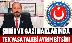 Şehit ve Gazi Haklarında Tek Yasa Talebi Ayrım bitsin!