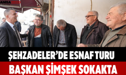 Şehzadeler’de Esnaf Turu Başkan Şimşek Sokakta
