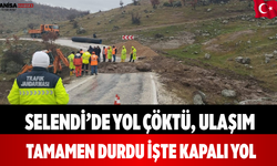 Selendi’de Yol Çöktü, Ulaşım Tamamen Durdu İşte Kapalı Yol