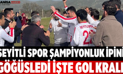 Seyitli Spor Şampiyonluk İpini Göğüsledi İşte Gol Kralı