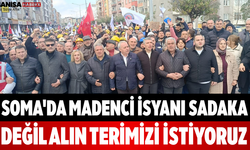 Soma'da Madenci İsyanı Sadaka Değil Alın Terimizi İstiyoruz