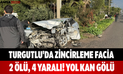 Turgutlu'da Zincirleme Facia 2 Ölü, 4 Yaralı! Yol Kan Gölü