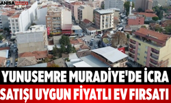 Yunusemre Muradiye'de İcra Satışı Uygun Fiyatlı Ev Fırsatı
