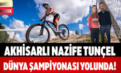 Akhisarlı Nazife Tunçel Dünya Şampiyonası Yolunda!