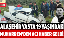 Alaşehir Yasta 19 Yaşındaki Muharrem'den Acı Haber Geldi!