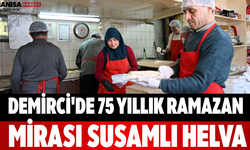 Demirci'de 75 Yıllık Ramazan Mirası Susamlı Helva