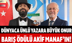 Dünyaca Ünlü Yazara Büyük Onur Barış Ödülü Akif Manaf’ın!