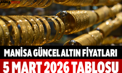 Manisa Güncel Altın Fiyatları 5 Mart 2026 Tablosu