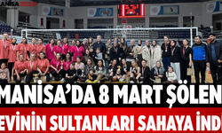 Manisa’da 8 Mart Şöleni Evinin Sultanları Sahaya İndi