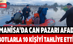Manisa'da Can Pazarı AFAD Botlarla 10 Kişiyi Tahliye Etti!