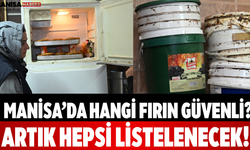 Manisa’da Hangi Fırın Güvenli? Artık Hepsi Listelenecek!