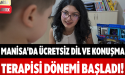 Manisa'da Ücretsiz Dil ve Konuşma Terapisi Dönemi Başladı!