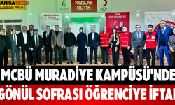 MCBÜ Muradiye Kampüsü'nde Gönül Sofrası Öğrenciye İftar