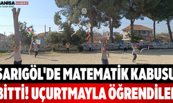 Sarıgöl'de Matematik Kabusu Bitti! Uçurtmayla Öğrendiler