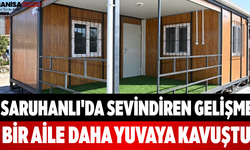 Saruhanlı'da Sevindiren Gelişme Bir Aile Daha Yuvaya Kavuştu