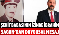 Şehit Babasının İzinde İbrahim Sagun’dan Duygusal Mesaj