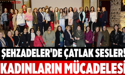 Şehzadeler'de Çatlak Sesler! Kadınların Mücadelesi