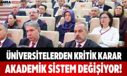 Üniversitelerden Kritik Karar Akademik Sistem Değişiyor!