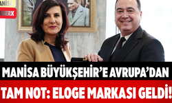 Manisa Büyükşehir’e Avrupa’dan Tam Not: ELoGE Markası Geldi!