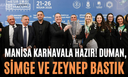 Manisa Karnavala Hazır! Duman, Simge ve Zeynep Bastık...