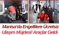 Manisa’da Engellilere Ücretsiz Ulaşım Müjdesi! Araçlar Geldi