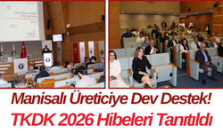 Manisalı Üreticiye Dev Destek! TKDK 2026 Hibeleri Tanıtıldı