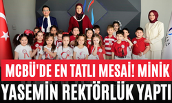 MCBÜ'de En Tatlı Mesai! Minik Yasemin Rektörlük Yaptı