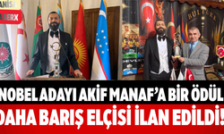 Nobel Adayı Akif Manaf’a Bir Ödül Daha Barış Elçisi İlan Edildi!