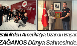 Salihli'den Amerika'ya Uzanan Başarı ZAĞANOS Dünya Sahnesinde!