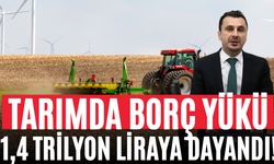 Tarımda Borç Yükü 1,4 Trilyon Liraya Dayandı!