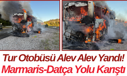Tur Otobüsü Alev Alev Yandı! Marmaris-Datça Yolu Karıştı