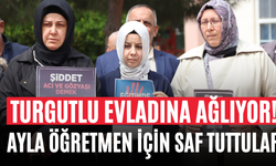 Turgutlu Evladına Ağlıyor! Ayla Öğretmen İçin Saf Tuttular