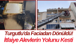 Turgutlu'da Faciadan Dönüldü! İtfaiye Alevlerin Yolunu Kesti
