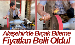 Alaşehir'de Bıçak Bileme Fiyatları Belli Oldu!