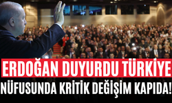 Erdoğan Duyurdu Türkiye Nüfusunda Kritik Değişim Kapıda!