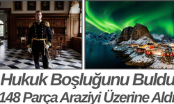 Hukuk Boşluğunu Buldu 148 Parça Araziyi Üzerine Aldı