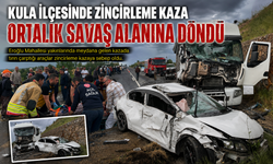 Kula İlçesinde Zincirleme Kaza Ortalık Savaş Alanına Döndü