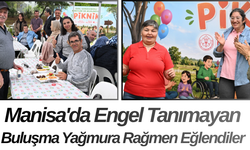 Manisa'da Engel Tanımayan Buluşma Yağmura Rağmen Eğlendiler